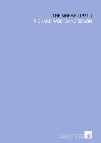 The Mneme [1921 ]
