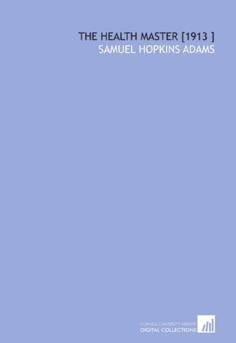 The Health Master [1913 ]