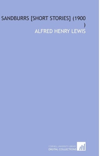 Sandburrs [Short Stories] (1900 )