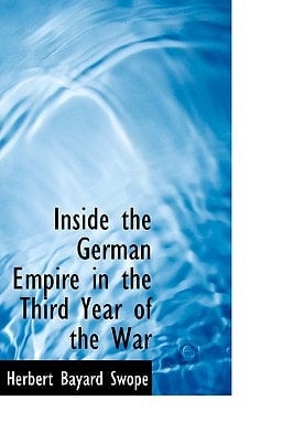 Inside the German Empire in the Third Year of the War