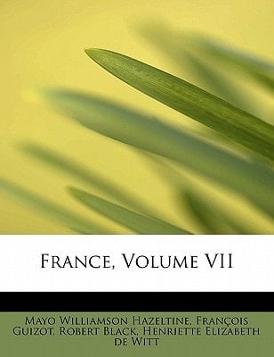 France, Volume VII