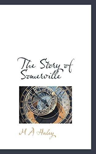 The Story of Somerville