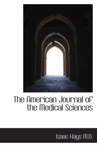 The American Journal of the Medical Sciences