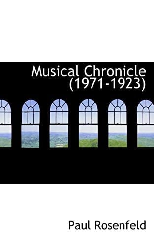 Musical Chronicle (1971-1923)