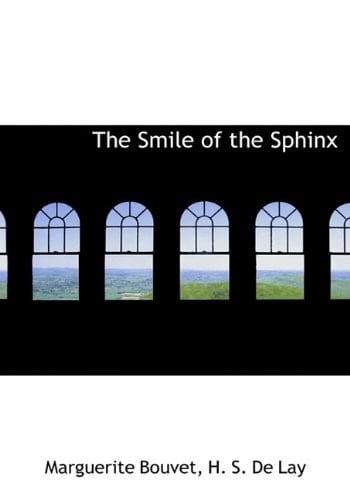 The Smile of the Sphinx