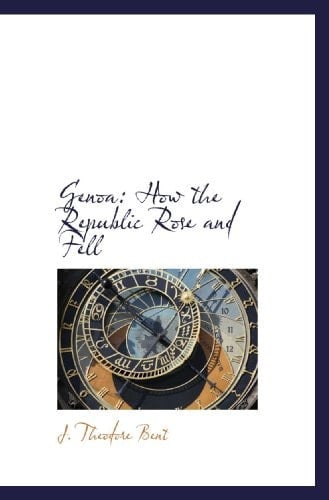 Genoa: How the Republic Rose and Fell
