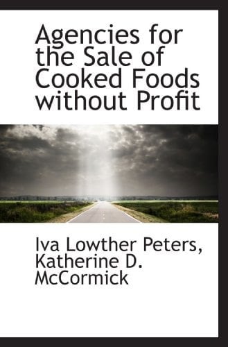 Agencies for the Sale of Cooked Foods without Profit