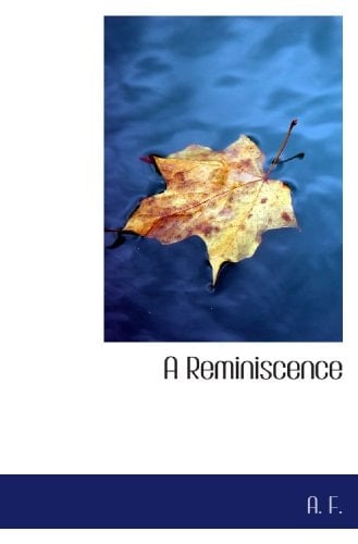 A Reminiscence