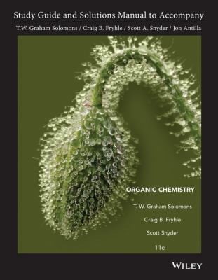 Study Guide And Solutions Manual To Accompany Organic Chemistry Eleventh Edition