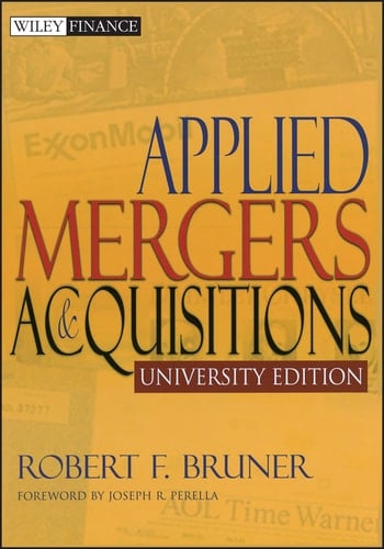Applied Mergers and Acquisitions (Wiley Finance Book 807)