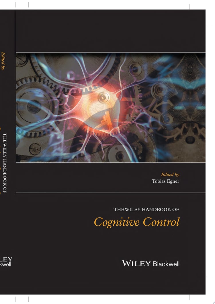 The Wiley Handbook of Cognitive Control