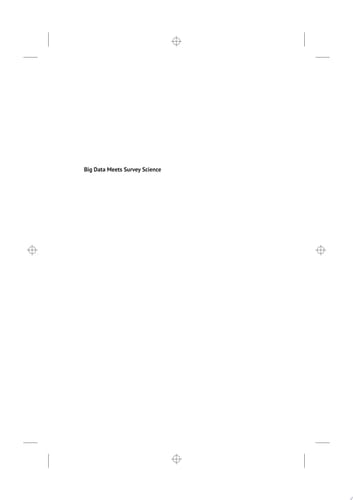 Big Data Meets Survey Science A Collection of Innovative Methods