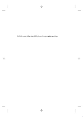 Multidimensional Signal and Color Image Processing Using Lattices