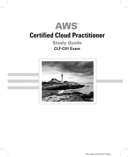 AWS Certified Cloud Practitioner Study Guide CLF-C01 Exam
