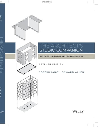 The Architect's Studio Companion Rules of Thumb for Preliminary Design