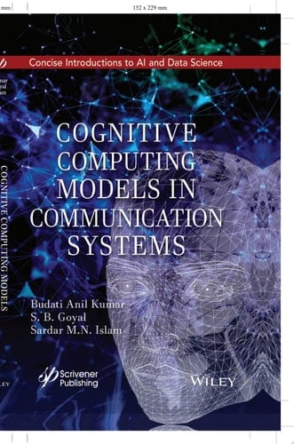 Cognitive Computing Models in Communication Systems