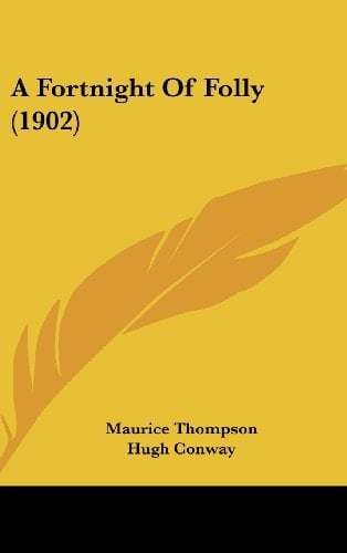 A Fortnight Of Folly (1902)