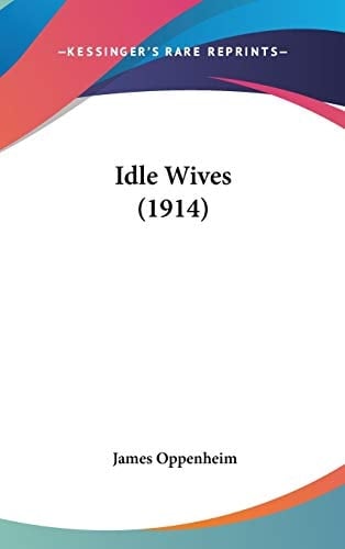 Idle Wives (1914)