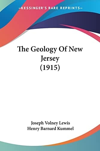 The Geology Of New Jersey (1915)