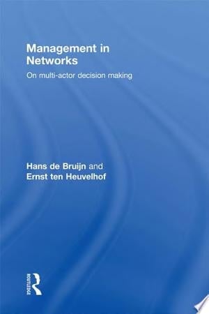 Management in Networks On multi-actor decision making