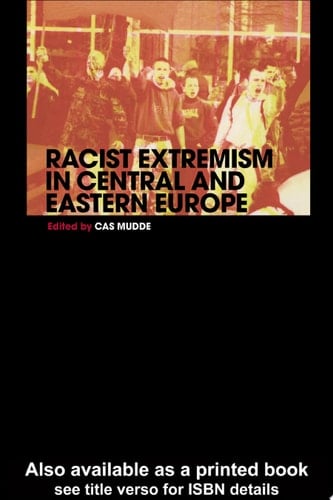 Racist Extremism in Central & Eastern Europe