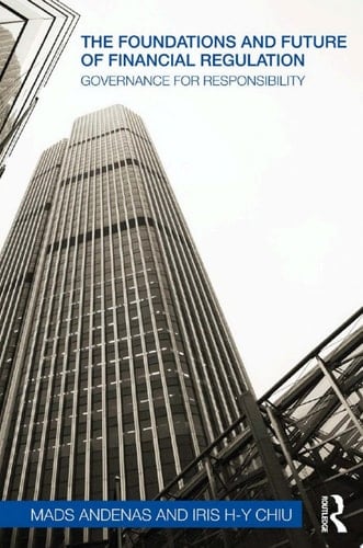 The Foundations and Future of Financial Regulation