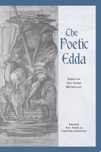 The Poetic Edda Essays on Old Norse Mythology