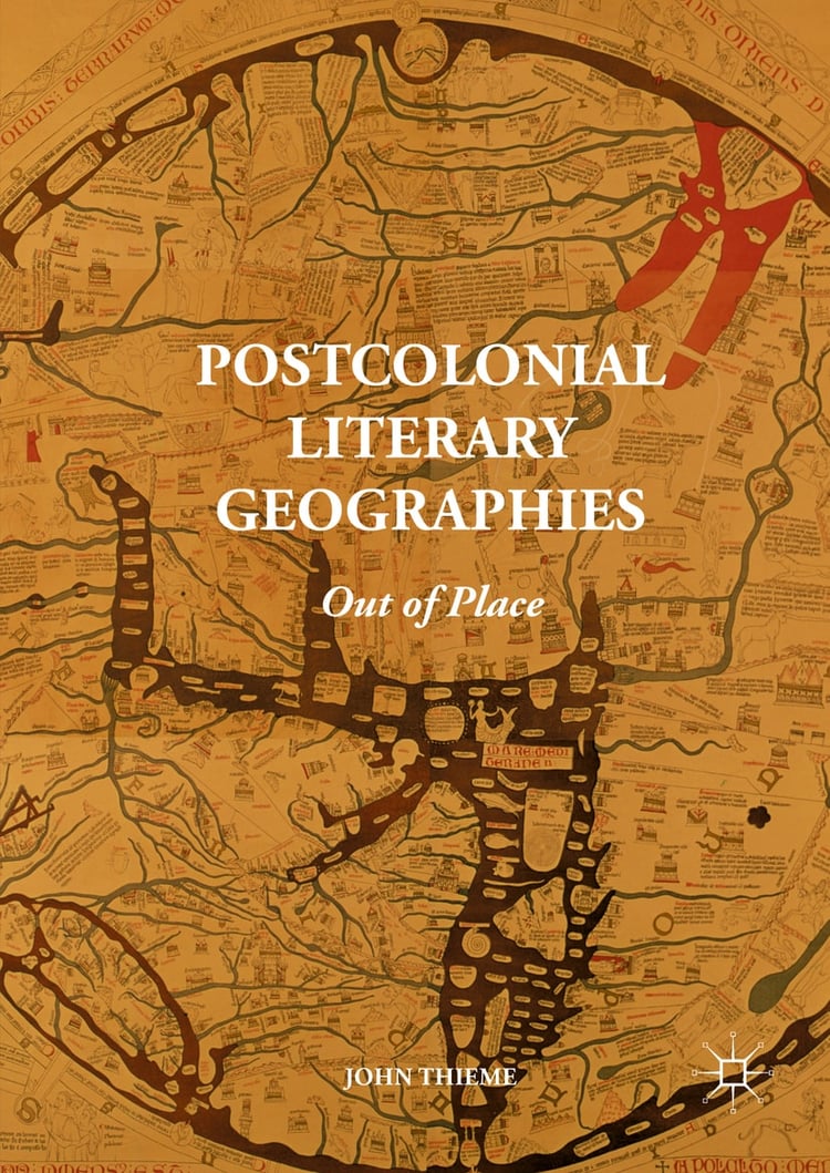Postcolonial Literary Geographies Out of Place