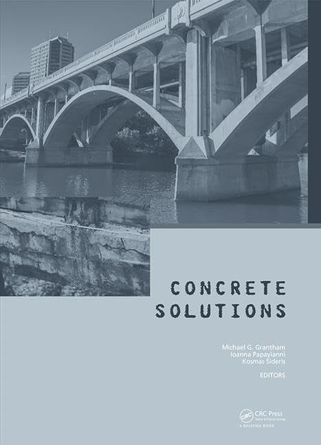 Concrete Solutions Proceedings of Concrete Solutions, 6th International Conference on Concrete Repair, Thessaloniki, Greece, 20-23 June 2016