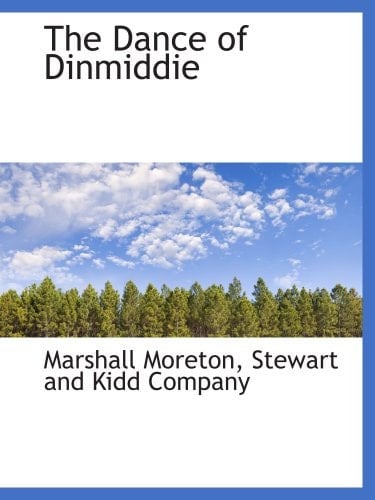 The Dance of Dinmiddie