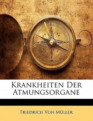 Krankheiten Der Atmungsorgane (German Edition)