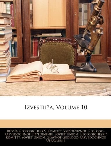Izvestii͡a, Volume 10 (Russian Edition)