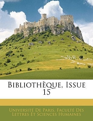 Bibliothèque, Issue 15 (French Edition)