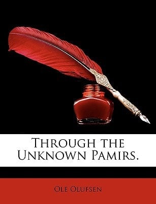 Through the Unknown Pamirs.