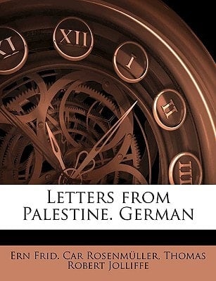 Reise in Pal Stina, Syrien Und Aegypten Im Jahre 1817. (German Edition)