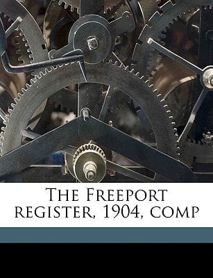 The Freeport register, 1904, comp