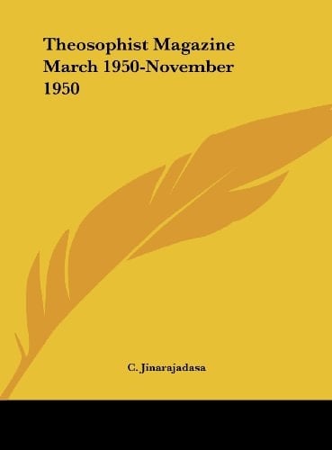Theosophist Magazine March 1950-November 1950