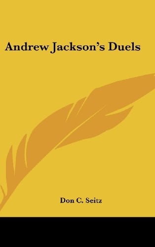 Andrew Jackson's Duels