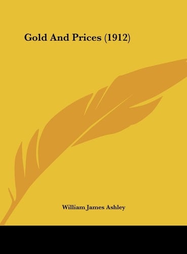 Gold And Prices (1912)