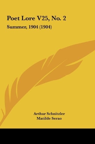 Poet Lore V25, No. 2: Summer, 1904 (1904)