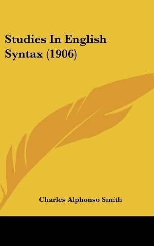 Studies In English Syntax (1906)