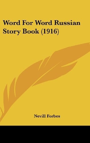 Word For Word Russian Story Book (1916)