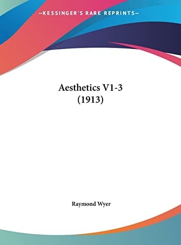 Aesthetics V1-3 (1913)