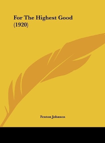For The Highest Good (1920)