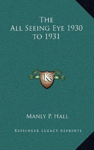 The All Seeing Eye 1930 to 1931