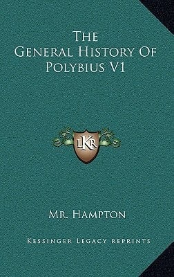 The General History Of Polybius V1