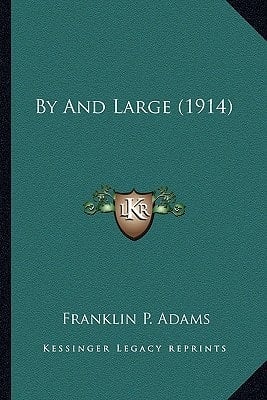 By And Large (1914)
