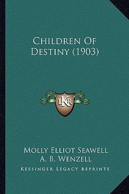 Children Of Destiny (1903)