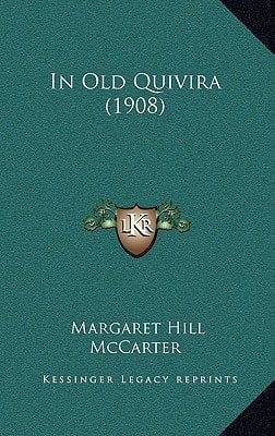 In Old Quivira (1908)