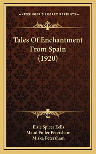 Tales Of Enchantment From Spain (1920)